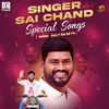 Singer Sai Chand Emotional Song